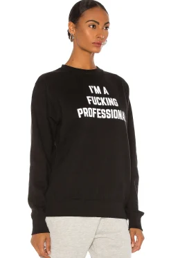 Fucking Professional Sweatshirt